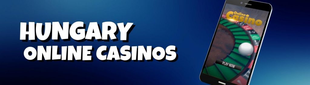 Hungary online casinos