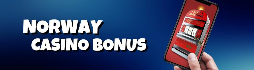 norway casino bonus