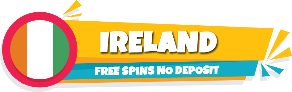 ireland free spins no deposit