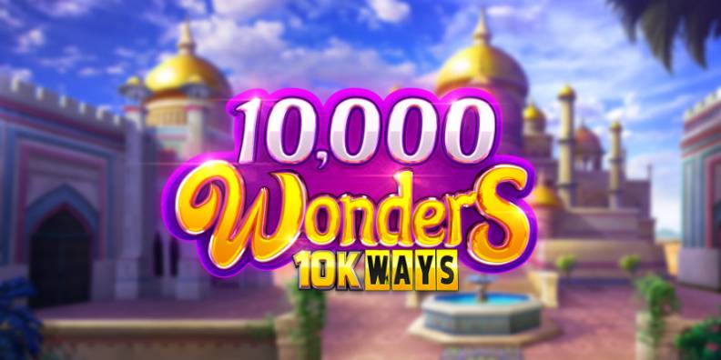 10,000 Wonders 10K Ways review