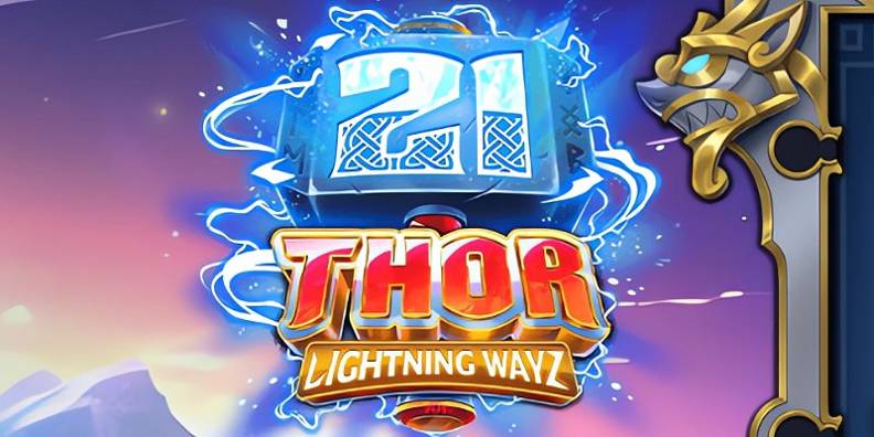 21 Thor Lightning Ways review