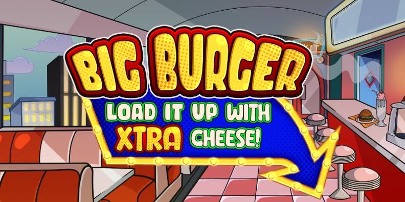 Big Burger Load it up with extra cheese review