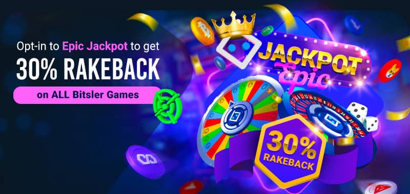 30% Rakeback with Dual Jackpot Action at Bitsler!