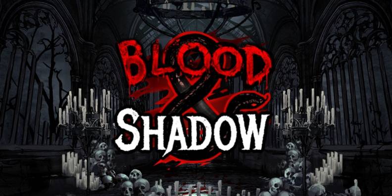 Blood & Shadow review