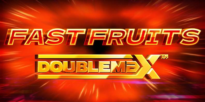 Fast Fruits Doublemax review