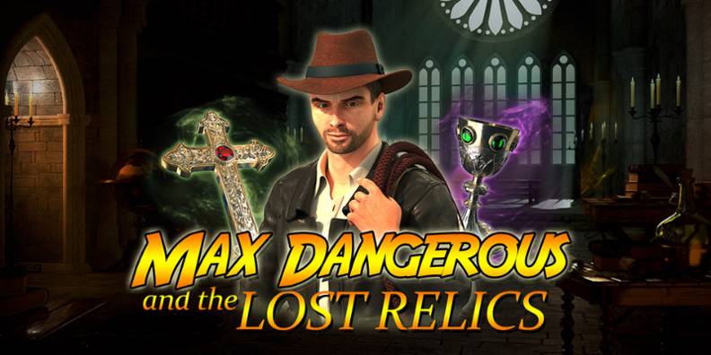 Max Dangerous and the Lost Relics review