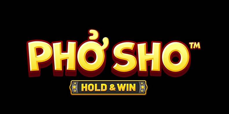 Pho Sho Hold & Win review