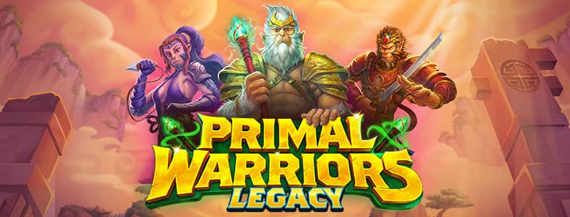 New Game: Primal Warriors: Legacy and Bonuses